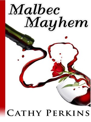 cover image of Malbec Mayhem